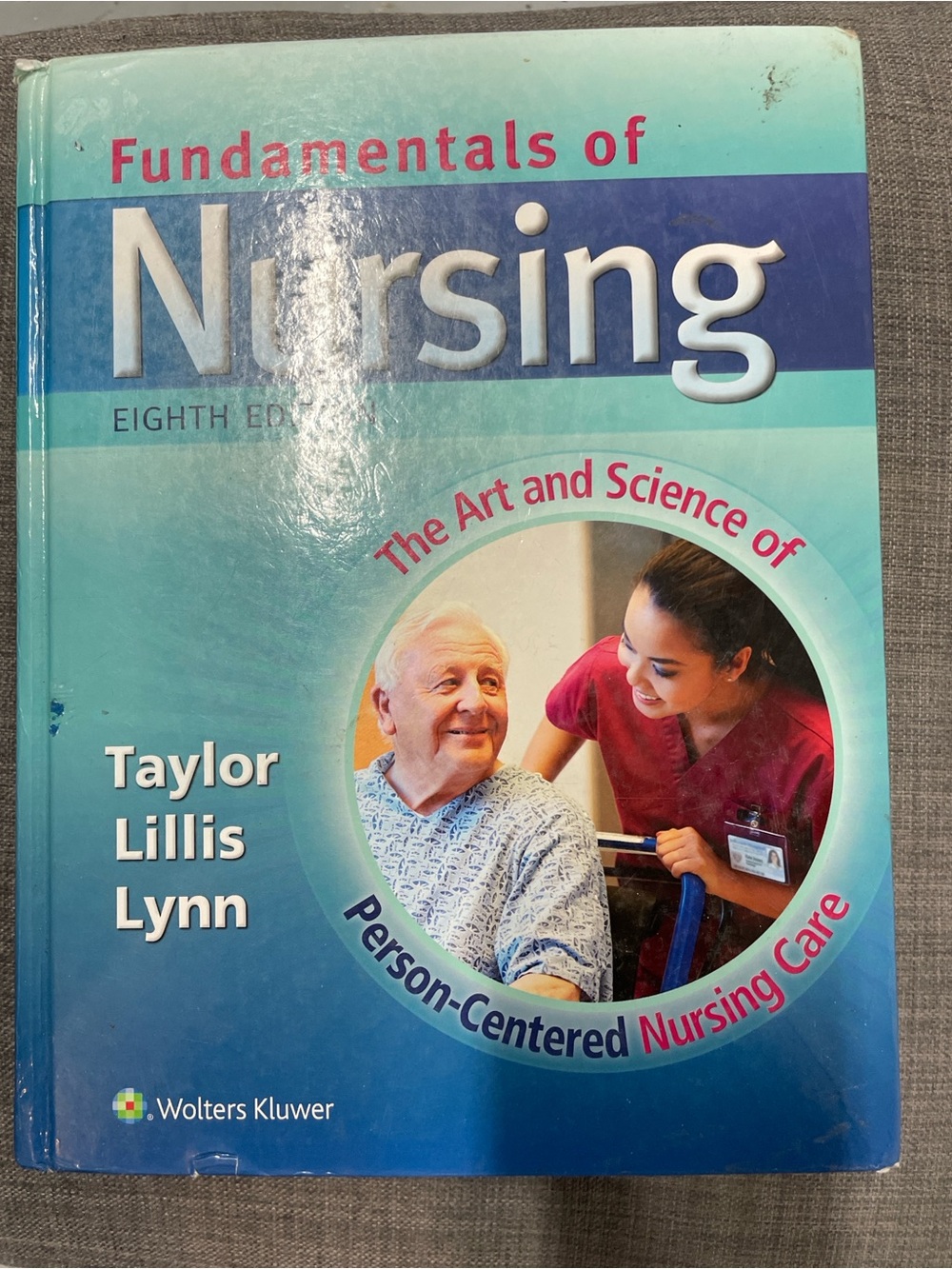 Fundamentals of Nursing Textbook - Blue/Cyan Cover